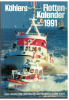 1991 Köhlers Flottenkalender (1 St.)